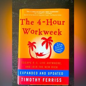 Timothy Ferris - The 4- Hour Work Week  (Personal Development/Growth Book)